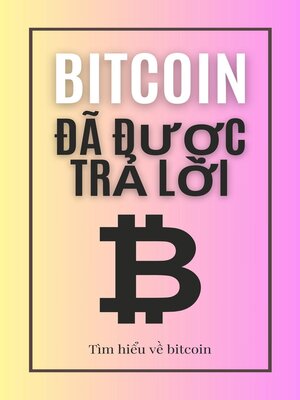 cover image of Bitcoin đã được trả lời